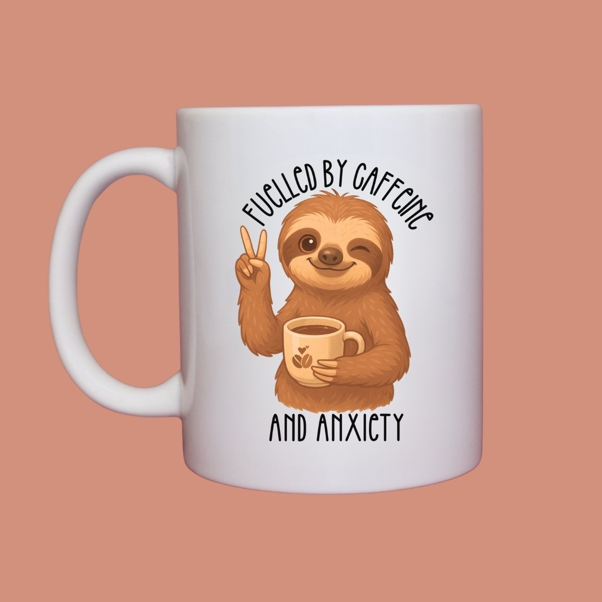 Fuelled by caffeine and anxiety mug